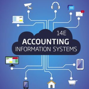 Accounting Information Systems 14th Edition