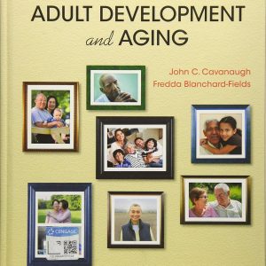 Adult Development and Aging 8th Edition
