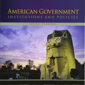 American Government Institutions and Policies, Brief Version 12th Edition