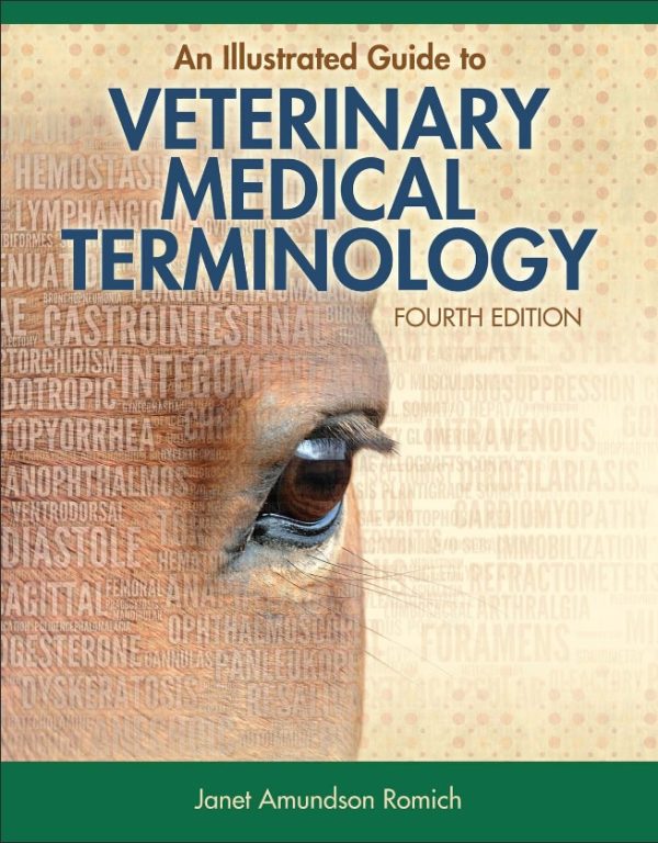 An Illustrated Guide to Veterinary Medical Terminology 4th Edition