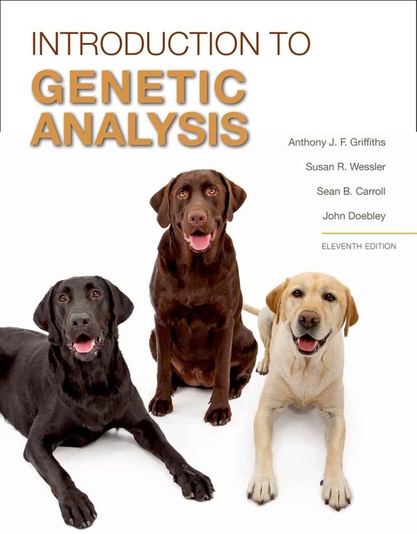 An Introduction to Genetic Analysis 11th Edition