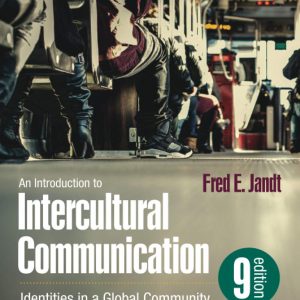 An Introduction to Intercultural Communication Identities in a Global Community 9th Edition
