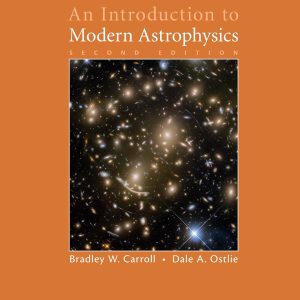 An Introduction to Modern Astrophysics 2nd Edition