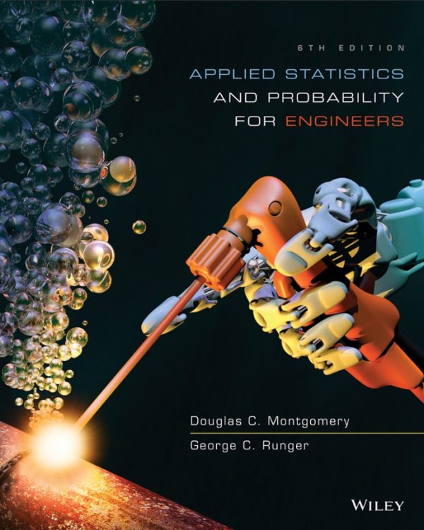 Applied Statistics and Probability for Engineers 6th Edition