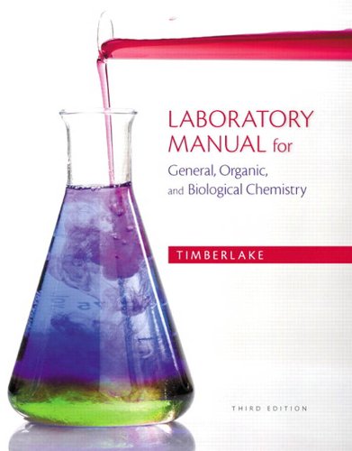 Laboratory Manual for General, Organic, and Biological Chemistry 3rd Edition (Online Access)