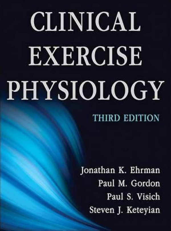 Clinical Exercise Physiology 3rd Edition (Online Access)