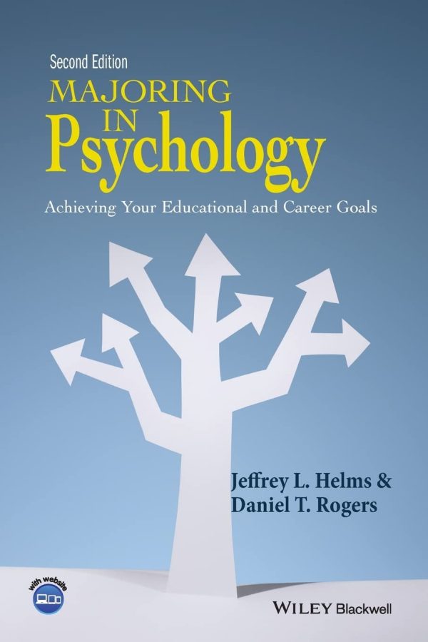 Majoring in Psychology: Achieving Your Educational and Career Goals 2nd Edition (Online Access)