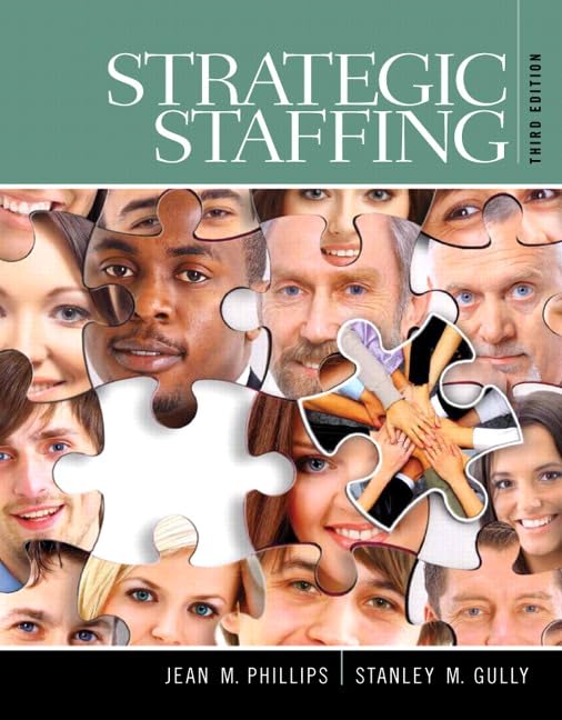 Strategic Staffing 3rd Edition (Online Access)