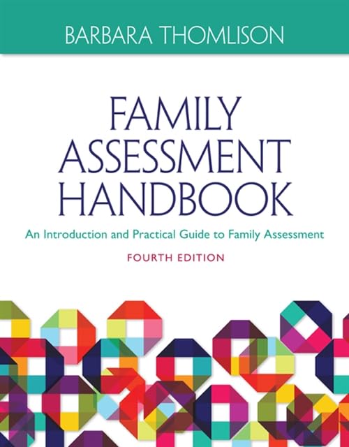 Family Assessment Handbook: An Introductory Practice Guide to Family Assessment 4th Edition (Online Access)