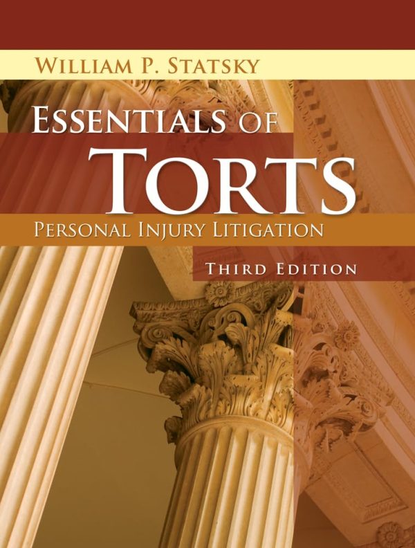 Essentials of Torts 3rd Edition (Online Access)