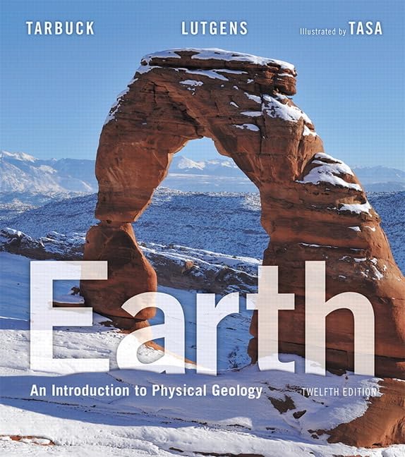 Earth: An Introduction to Physical Geology 12th Edition (Online Access)