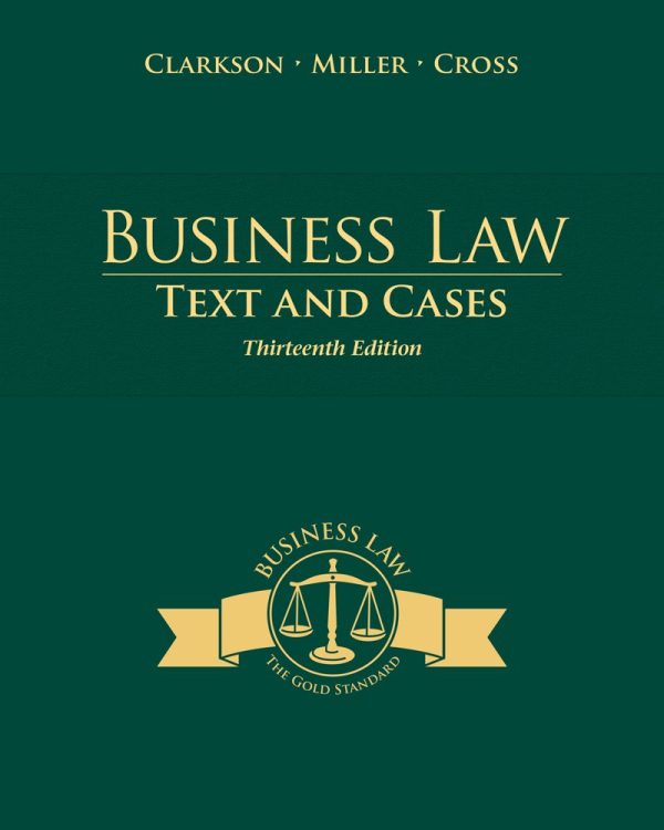 Business Law: Text and Cases 13th Edition (Online Access)