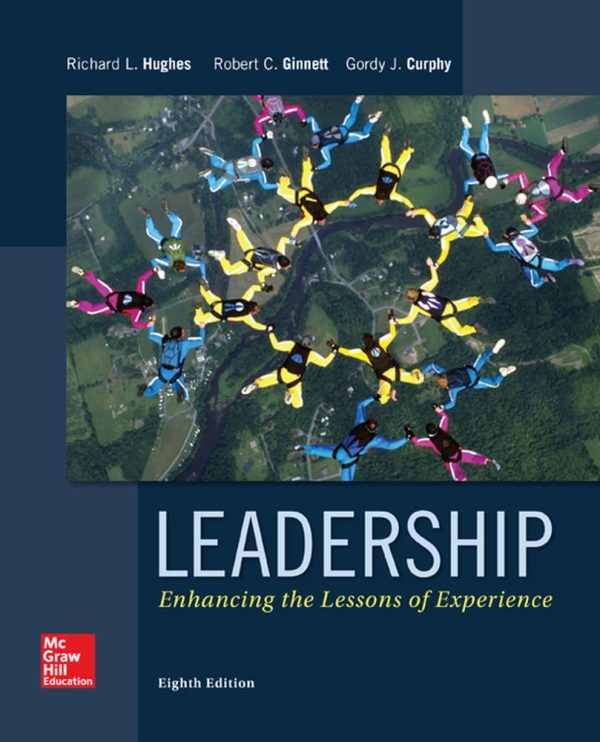 Leadership: Enhancing the Lessons of Experience 8th Edition (Online Access)