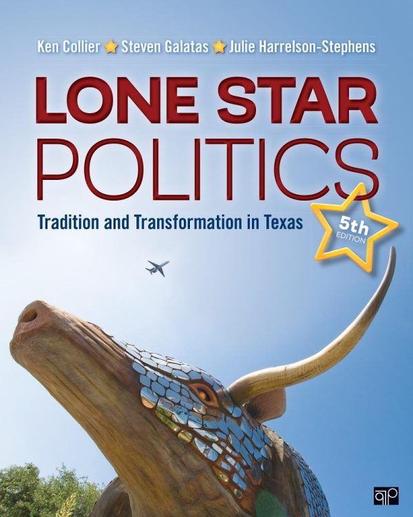Lone Star Politics: Tradition and Transformation in Texas 5th Edition (Online Access)