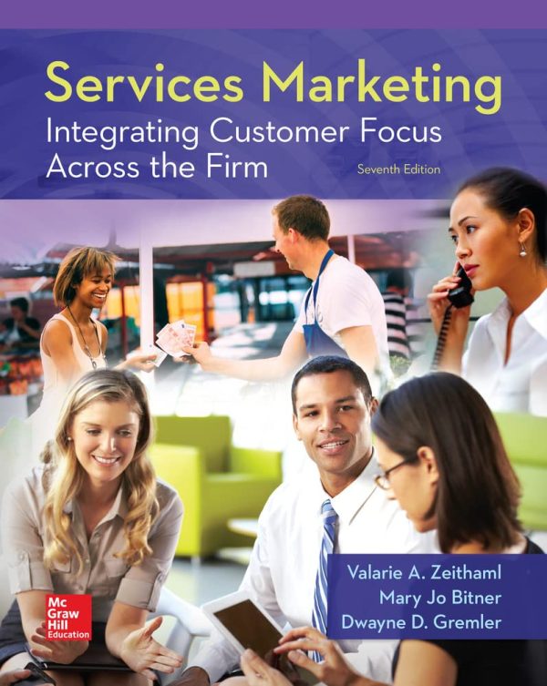 Services Marketing: Integrating Customer Focus Across the Firm 7th Edition (Online Access)