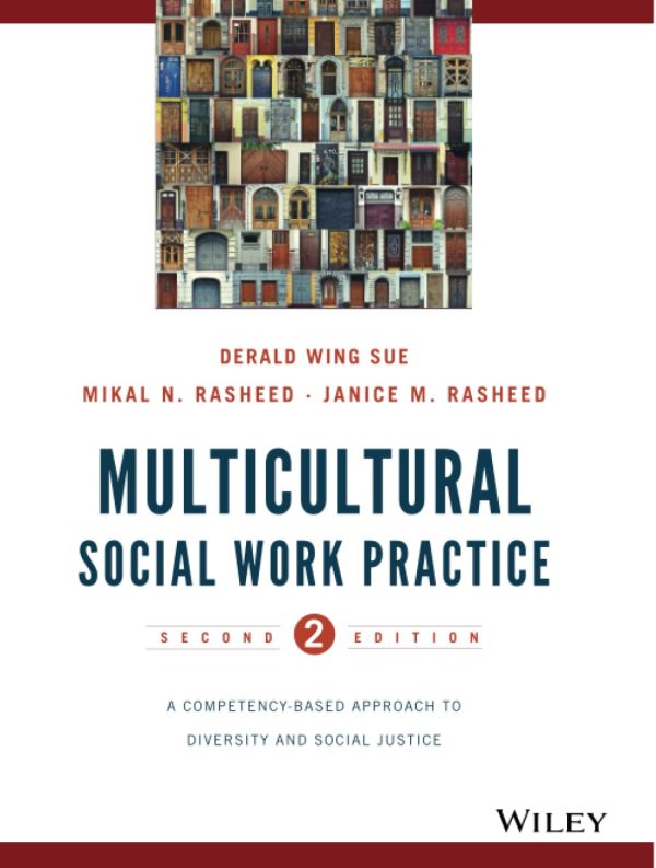 Multicultural Social Work Practice: A Competency-Based Approach to Diversity and Social Justice 2nd Edition (Online Access)