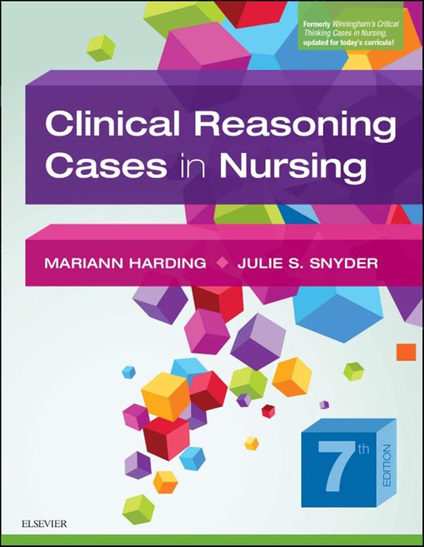 Clinical Reasoning Cases in Nursing 7th Edition (Online Access)