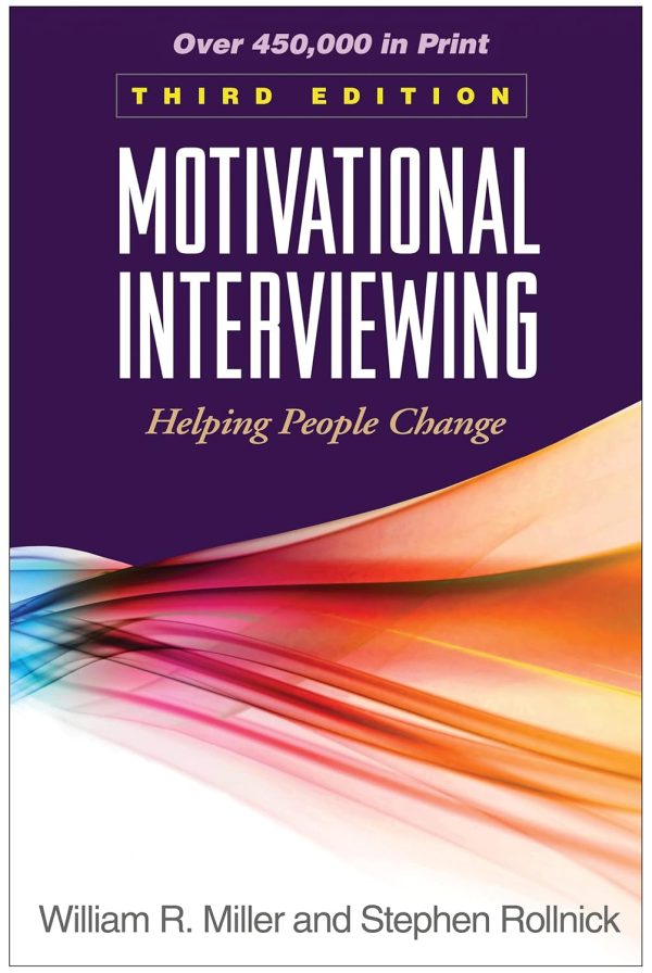Motivational Interviewing: Helping People Change, 3rd Edition (Online Access)