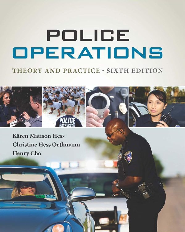 Police Operations: Theory and Practice 6th Edition (Online Access)