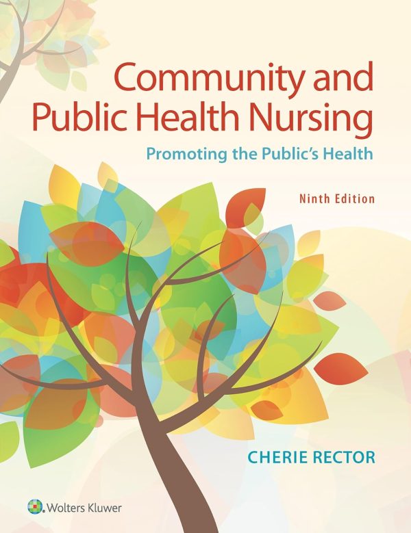 Community and Public Health Nursing Promoting the Public's Health 9th Edition (Online Access)