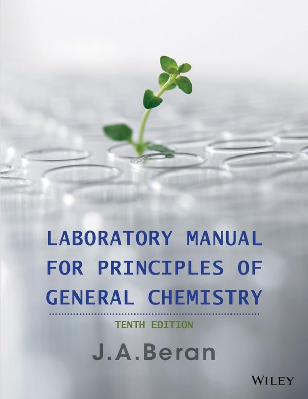 Laboratory Manual for Principles of General Chemistry 10th Edition (Online Access)
