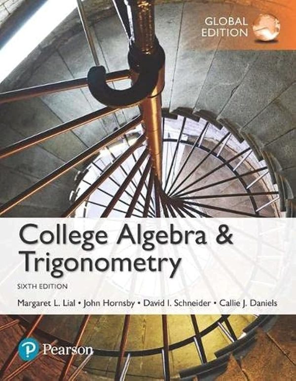 College Algebra and Trigonometry, Global Edition 6th Edition (Online Access)