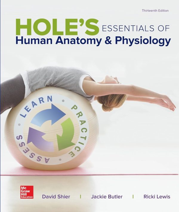 Hole's Essentials of Human Anatomy & Physiology 13th Edition (Online Access)