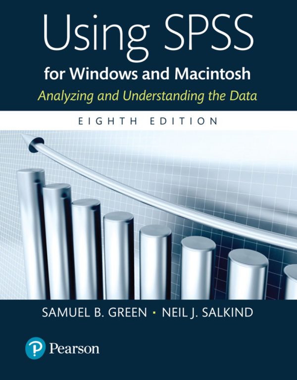 Using SPSS for Windows and Macintosh 8th Edition (Online Access)