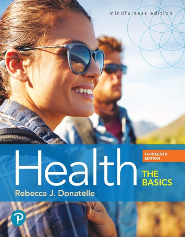 Health: The Basics 13th Edition (Online Access)