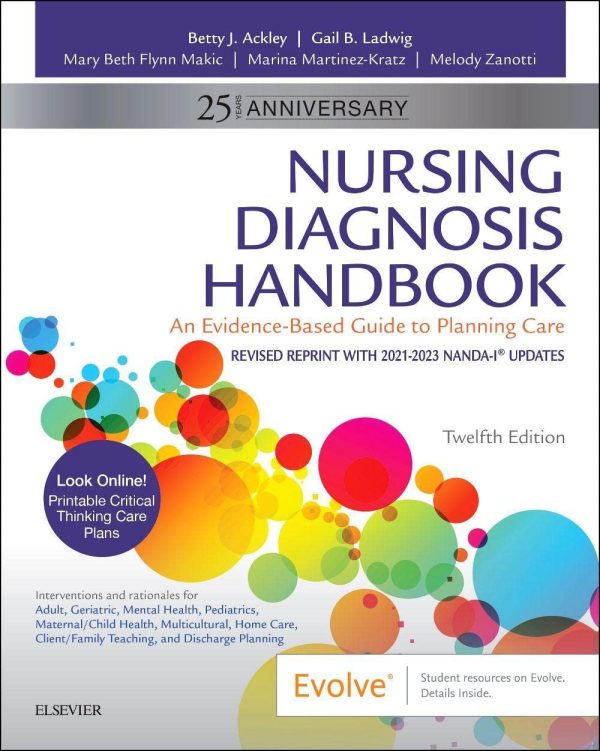 Nursing Diagnosis Handbook: An Evidence-Based Guide to Planning Care 12th Edition (Online Access)