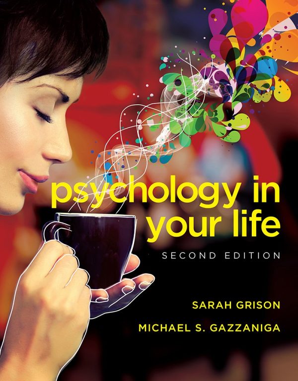 Psychology in Your Life 2nd Edition (Online Access)