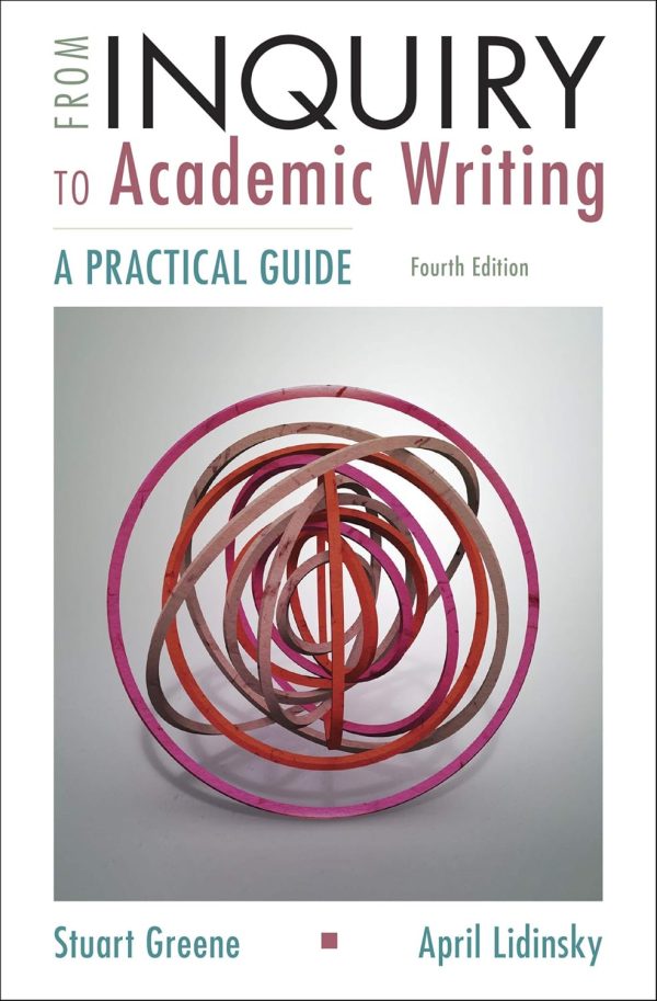 From Inquiry to Academic Writing: A Practical Guide 4th Edition (Online Access)