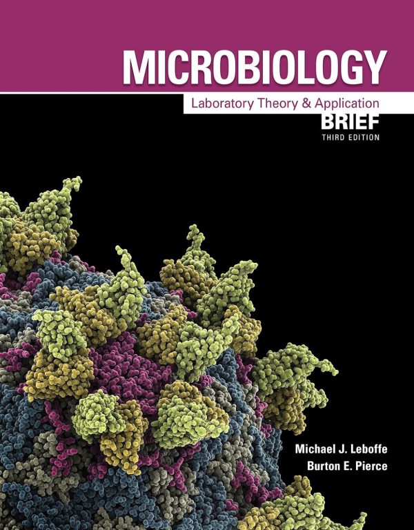 Microbiology: Laboratory Theory & Application, Brief 3rd Edition (Online Access)