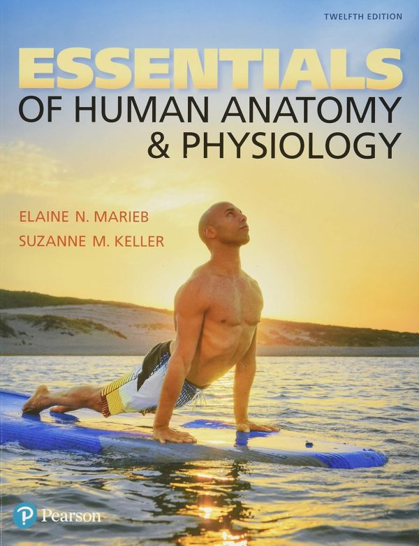 Essentials of Human Anatomy & Physiology 12th Edition (Online Access)