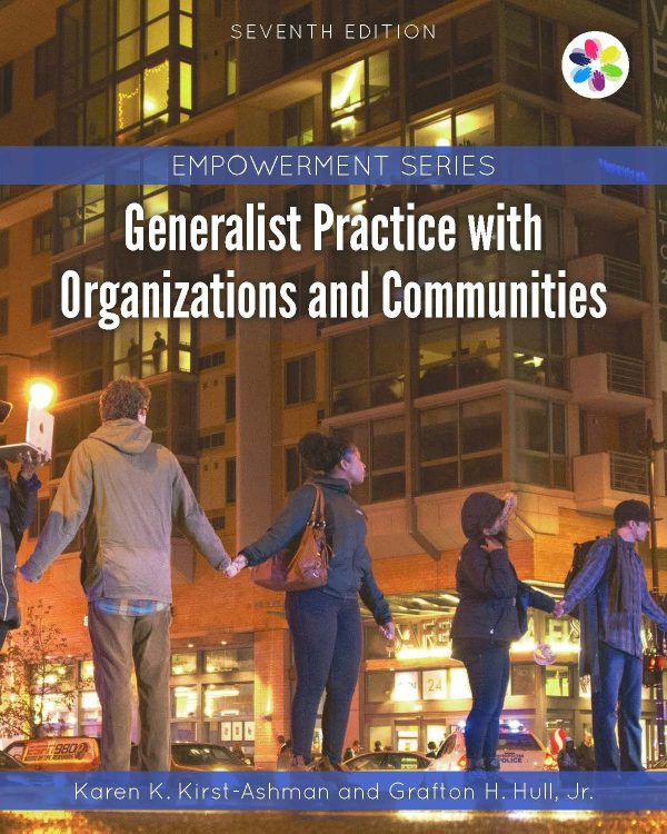 Empowerment Series: Generalist Practice with Organizations and Communities 7th Edition (Online Access)