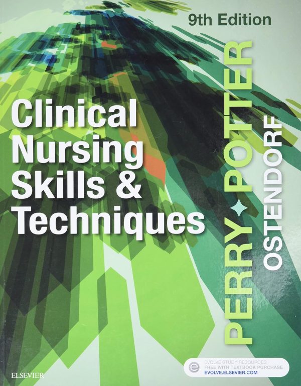 Clinical Nursing Skills and Techniques 9th Edition (Online Access)