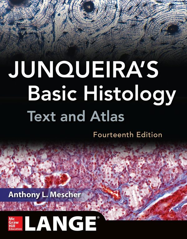 Junqueiras Basic Histology 14th Edition (Online Access)
