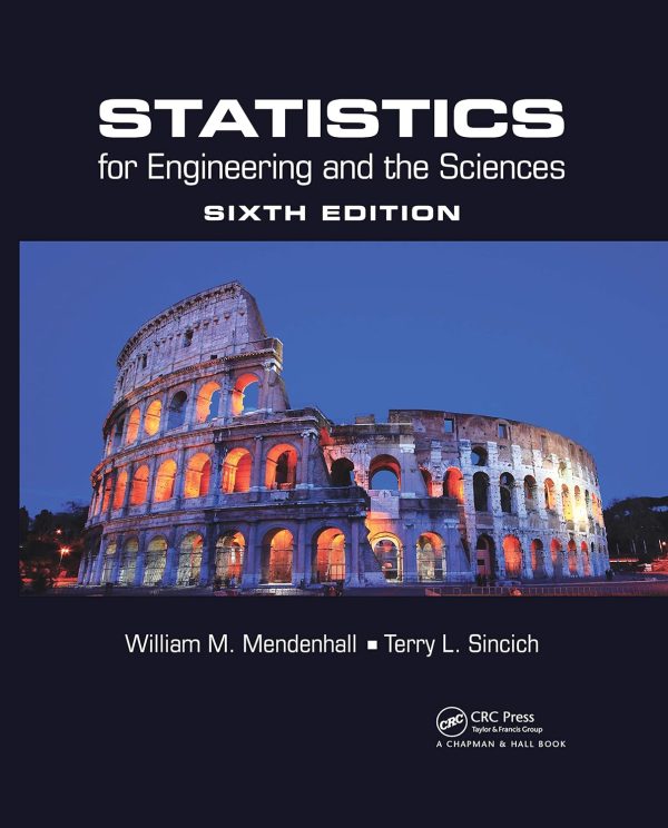 Statistics for Engineering and the Sciences 6th Edition (Online Access)