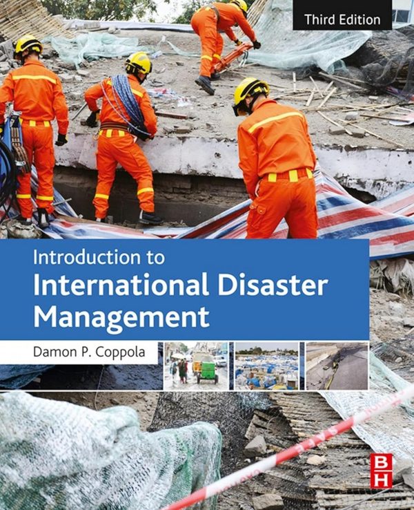 Introduction to International Disaster Management 3rd Edition (Online Access)