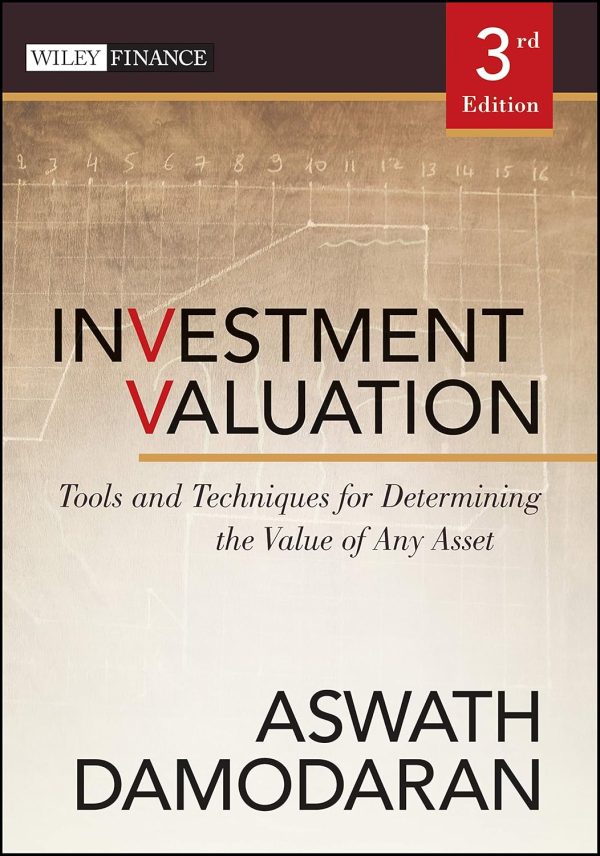 Investment Valuation: Tools and Techniques for Determining the Value of Any Asset 3rd Edition (Online Access)