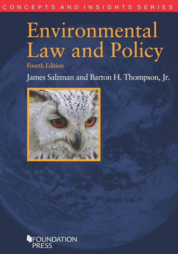 Environmental Law and Policy 4th Edition (Online Access)