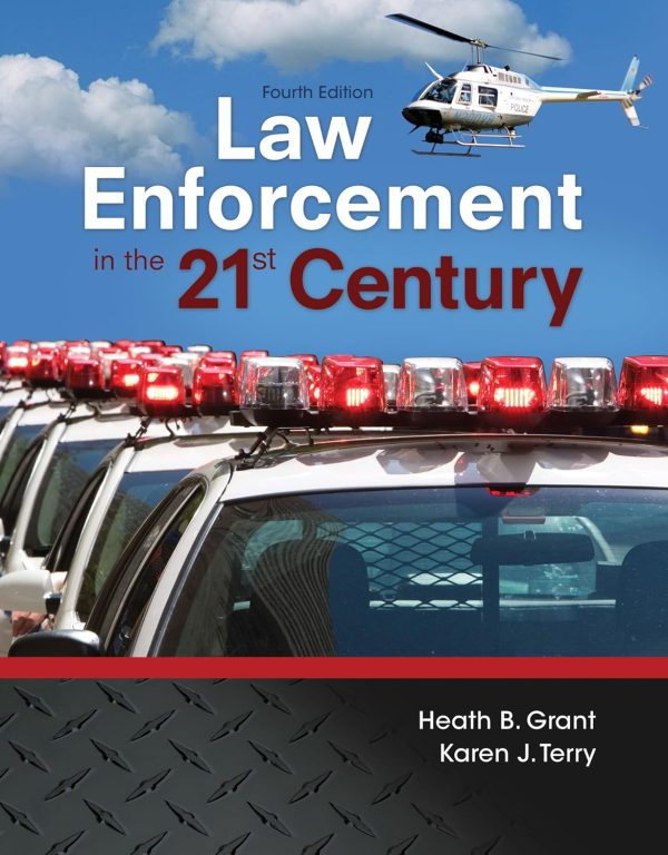 Law Enforcement in the 21st Century 4th Edition (Online Access)