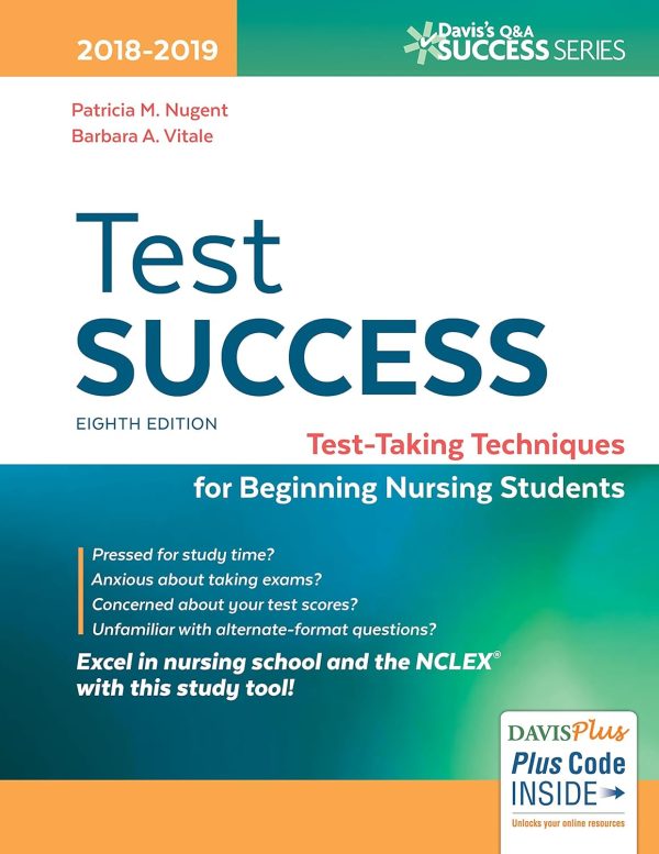 Test Success: Test-Taking Techniques for Beginning Nursing Students 8th Edition (Online Access)