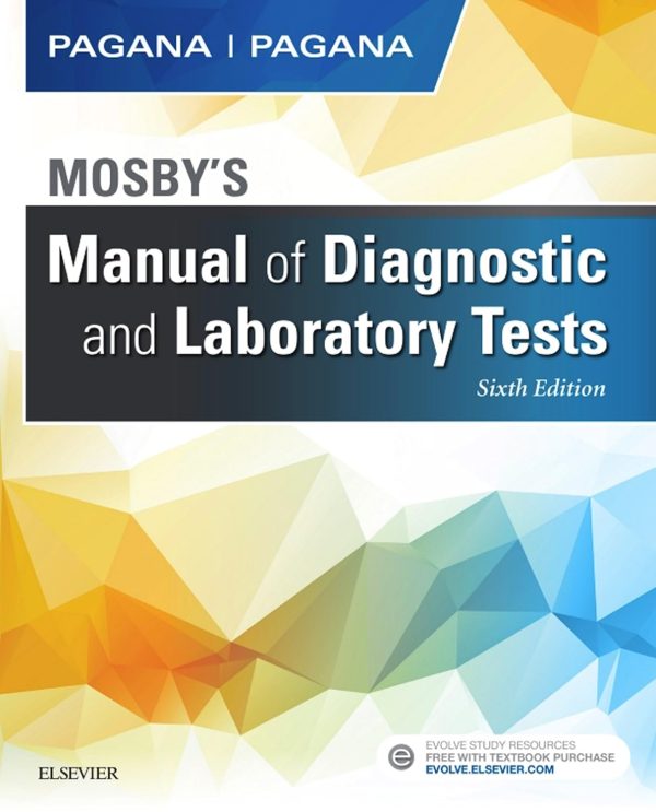 Mosby's Manual of Diagnostic and Laboratory Tests 6th Edition (Online Access)