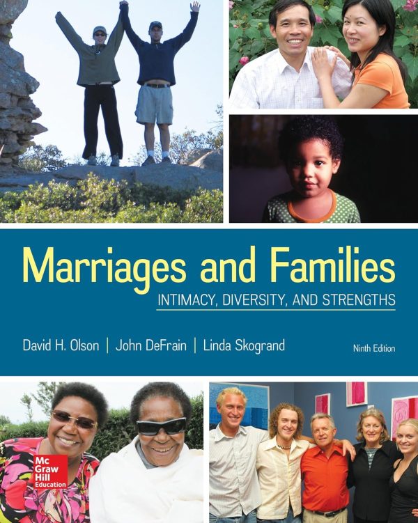 Marriages and Families: Intimacy, Diversity, and Strengths 9th Edition (Online Access)
