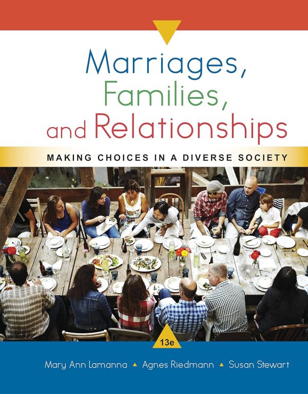 Marriages, Families, and Relationships: Making Choices in a Diverse Society 13th Edition (Online Access)