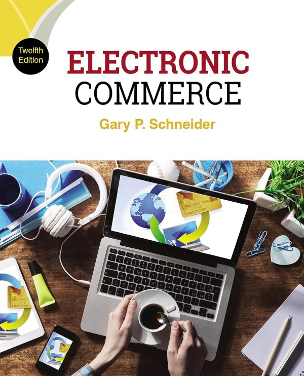 Electronic Commerce 12th Edition (Online Access)
