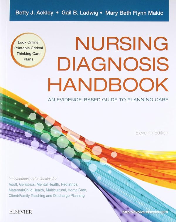 Nursing Diagnosis Handbook: An Evidence-Based Guide to Planning Care 11th Edition (Online Access)