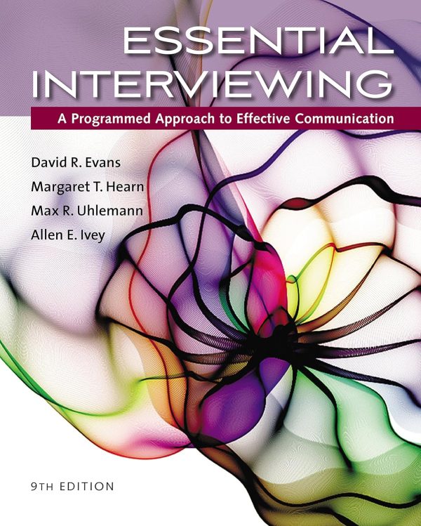 Essential Interviewing: A Programmed Approach to Effective Communication 9th Edition (Online Access)