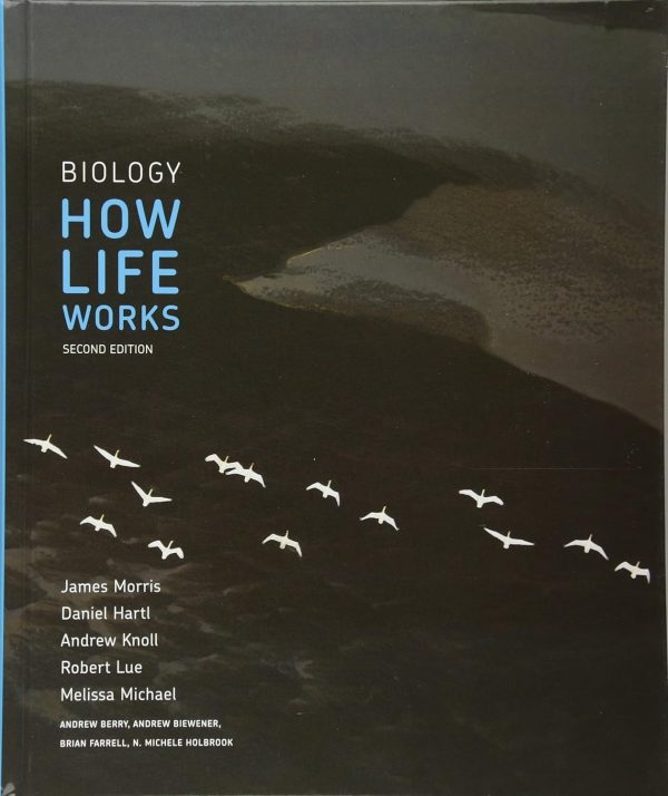 Biology: How Life Works 2nd Edition (Online Access)